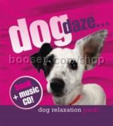 Dog Daze Dog Relaxation Pack (Book & CD)