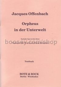 Orphée aux Enfers (Friedrich/Woitkewitsch) (Libretto) (German)