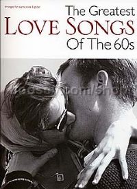 Greatest Love Songs Of The 60s