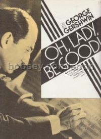 Oh Lady Be Good (Music Vault Archive Edition)