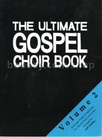 Ultimate Gospel Choir Book 2 SATB