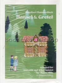Hansel & Gretel Wind Quintet/narrator