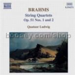 String Quartets Op 51 Nos 1 & 2 (Naxos Audio CD)