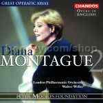 Great Operatic Arias vol.10: Diana Montaque 2 (Chandos Audio CD)