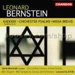 Symphony No.3 "Kaddish"/Chichester Psalms/Missa Brevis (Chandos Audio CD)
