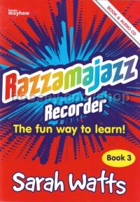 Razzamajazz Recorder Book 3 (Book & CD)
