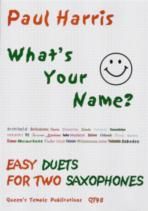 What's Your Name saxophone Duets