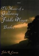 Music Of A Galloway Fiddle Player Book 2