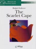 Scarlet Cape Duets of Distinction