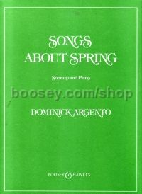 Songs About Spring (Soprano & Piano)