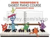 Easiest Piano Course Manuscript Book 32p