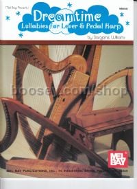 Dreamtime Lullabies For Lever & Pedal Harp