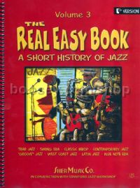 The Real Easy Book, Volume 3 (short history of jazz) Eb