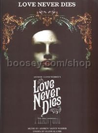 Love Never Dies (PVG)