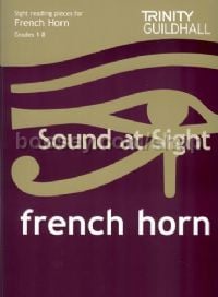Sound at Sight for French Horn Grades 1-8