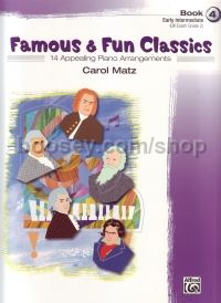 Famous & Fun Classics Book 4 (piano)