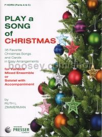 Play A Song Of Christmas (horn in F parts A & C)