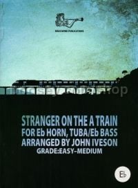 Stranger on the A Train for Eb Horn/Tuba/Eb Bass