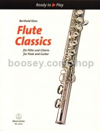 Ready To Play: Flute Classics (arr. flute & guitar)