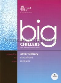 Big Chillers for Tenor Saxophone
