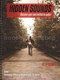 Hidden Sounds Book I: Developing a Musical Vocabulary