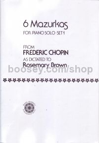 6 Mazurkas for piano solo (set 1) from Frederic Chopin