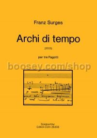 Archi di tempo - 3 Bassoons (score)