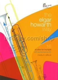 The Elgar Howarth Way - 16 Studies For Trumpet (Book & CD)