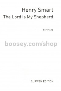 The Lord Is My Shepherd (2-Part & Piano)