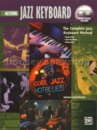 The Complete Jazz Keyboard Method: Mastering Jazz Keyboard  (Book + Download)