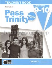 Pass Trinity Now GESE Grades 9-10 (Teacher's Book)