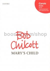 Mary's Child Chilcott (SATB Unaccompanied with Optional Flute)