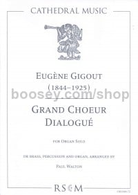 Grand Choeur Dialogue (Organ Solo)
