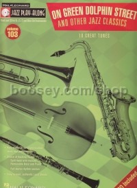 Jazz Play-Along Volume 103: On Green Dolphin Street & Other Jazz Classics (Book & CD) 