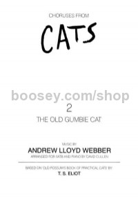 Old Gumbie Cat Choruses From Cats 2 (SATB & Piano)