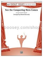 See The Conquering Hero Comes (Concert Band)