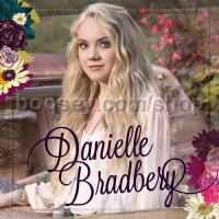 Danielle Bradbery (Big Machine Audio CD)