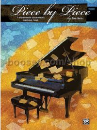 Piece by Piece, Book 2: 7 Intermediate Color Pieces for Solo Piano
