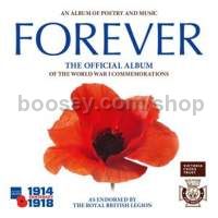 Forever: WW1 Commemorative Album (Royal British Legion) (Decca Audio CD)