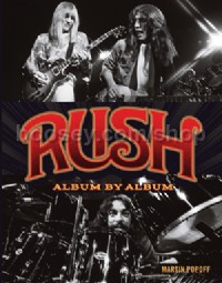 Rush Album By Album Popoff Hardback