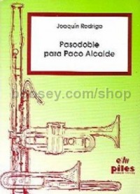 Pasodoble Para Paco Alcalde (Wind Band Set)