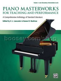 Piano Masterworks for Teaching and Performance, Volume 1