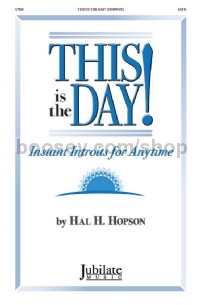 This Is The Day (SATB/2-Part/SAB)