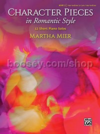 Character Pieces in Romantic Style, Book 2 (Piano Solo)