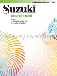 Suzuki Trumpet School Vol.1 (Piano Acc. International Edition)