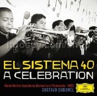 El Sistema 40: A celebration (Gustavo Dudamel) (Deutsche Grammophon Audio CDs)