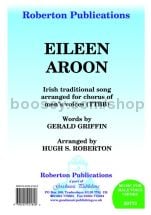 Eileen Aroon for male choir