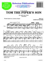Tom the Piper's Son for male choir