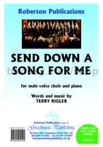Send down a song for me for male choir