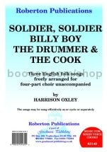 Soldier, Soldier; Billy Boy The Drummer; The Cook for SATB choir